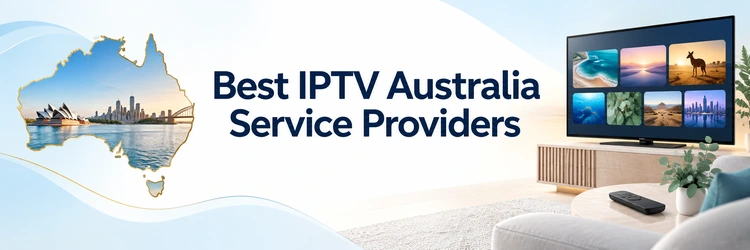 Best IPTV Australia Service Providers