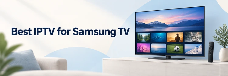 Best IPTV for Samsung TV with a television and remote