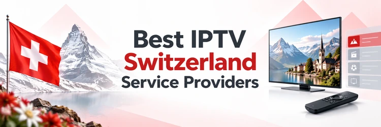 Switzerland IPTV provider comparison on a modern television
